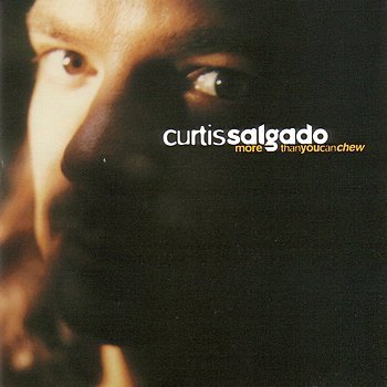 Curtis Salgado - She Told Me That Too