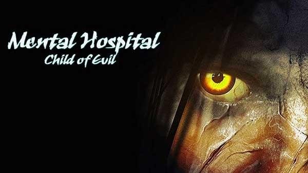 Mental Hospital VI Child of Evil v1. 05. 01