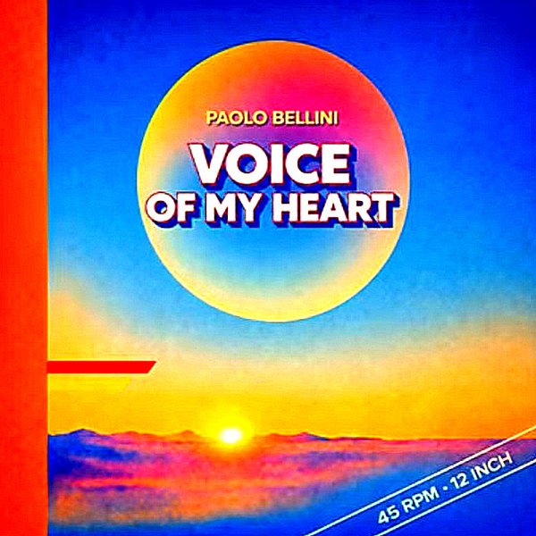 Paolo Bellini - Voice of My Heart
