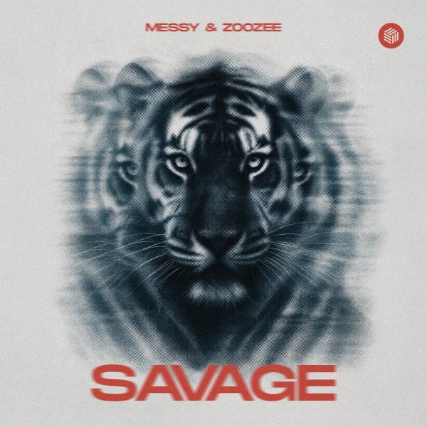 MESSY &amp;amp; ZOOZEE - Savage (Original Mix)