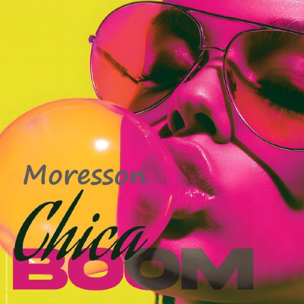 Moresson - Chica Boom (Original Mix)