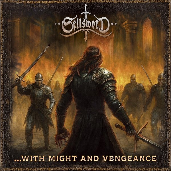 Sellsword - ...With Might and Vengeance (Album, 2026)