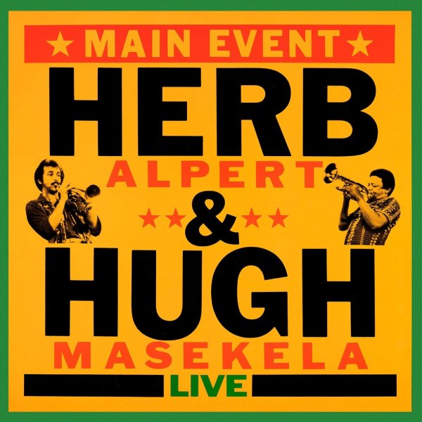 Herb Alpert, Hugh Masekela - Besame Mucho