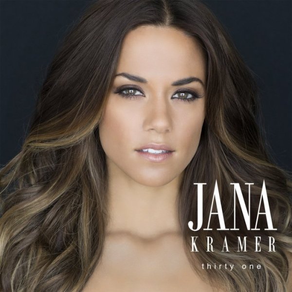 Jana Kramer - Deal Breaker