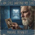 Mikhail Bennett - Do You Miss Me Too