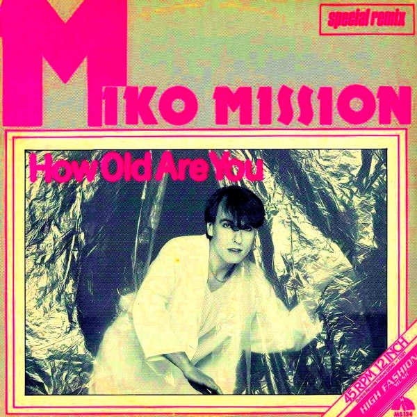 Miko Mission - How Old Are You (Instrumental).