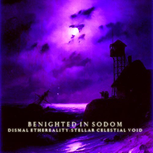 Benighted In Sodom - Gray Flowers