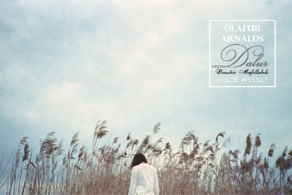 Ólafur Arnalds - Dalur ft. Brasstríó Mosfellsdals