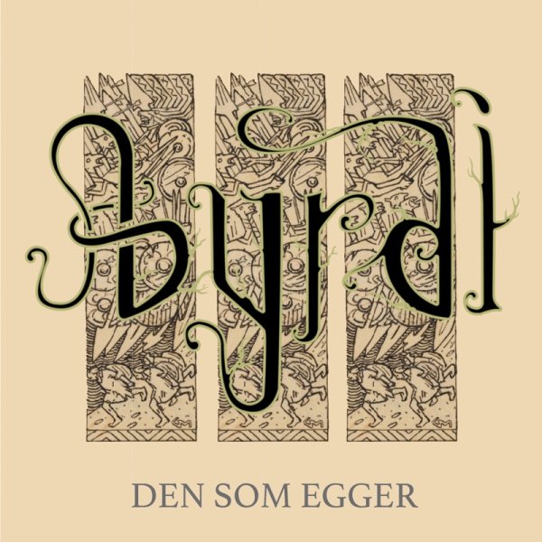 Byrdi &amp;amp; Nordeim - Den som egger
