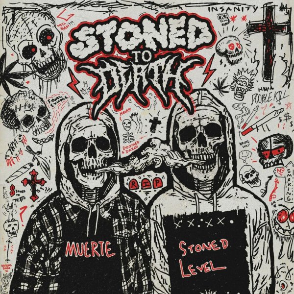 Stoned LeveL, Muerte - STONED TO DEATH