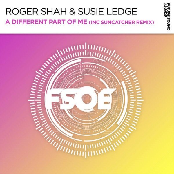 Roger Shah &amp;amp; Suzie Ledge - A Different Part Of Me (Suncatcher Extended Remix)