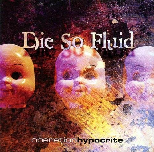 Die So Fluid - Hard Feelings