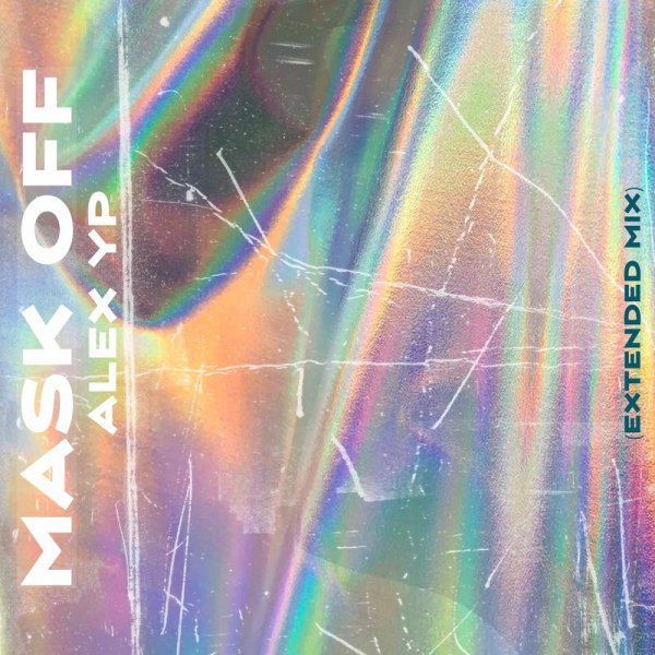 Alex Yp - Mask Off (Extended Version)