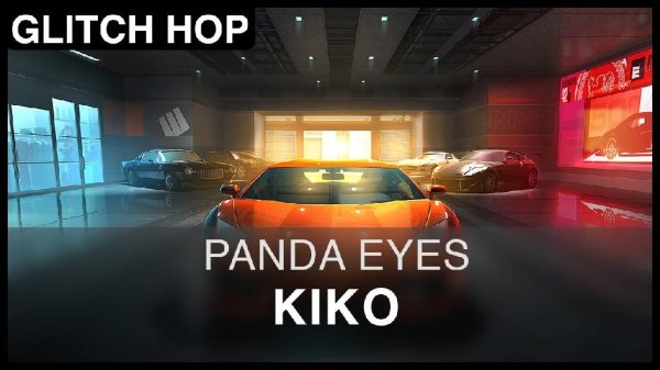 Panda Eyes - KIKO (glitch hop)