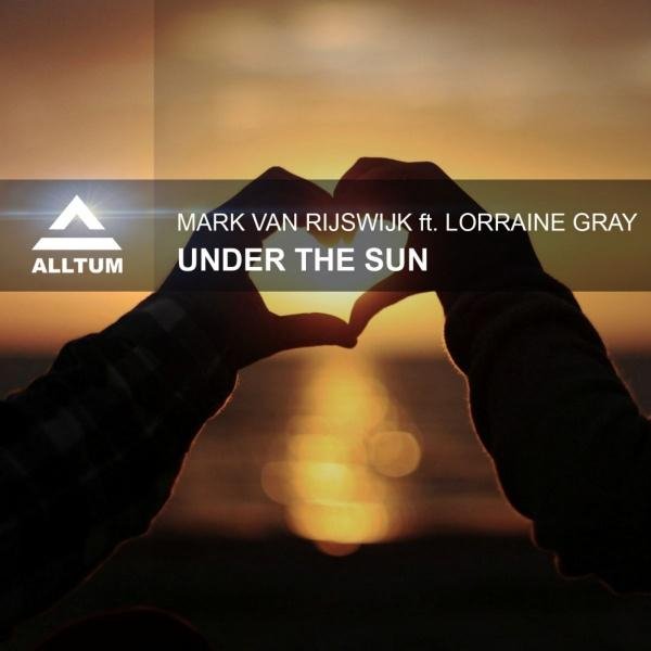 Mark van Rijswijk feat. Mike Spinner - Under The Sun (Mike Spinner Remix)