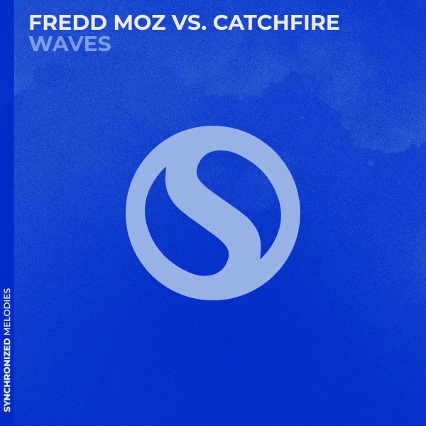 Fredd Moz, catchfire - Waves