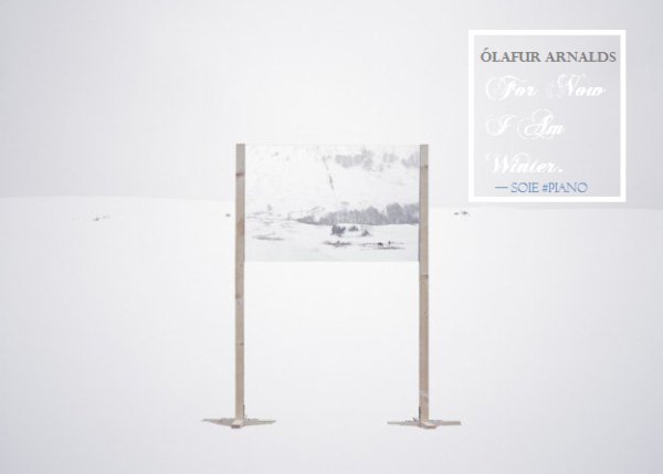 Ólafur Arnalds - For Now I Am Winter Nils Frahm Rework