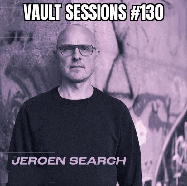 Jeroen Search - Vault Sessions #130