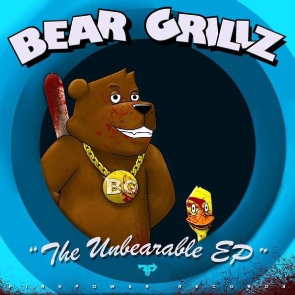 Bear Grillz  Praise It Original Mix Firepower Records.mp3 - Bear Grillz  Praise It Original Mix Firepower Records.mp3