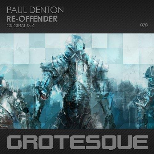 Paul Denton - Re-Offender (Original Mix)