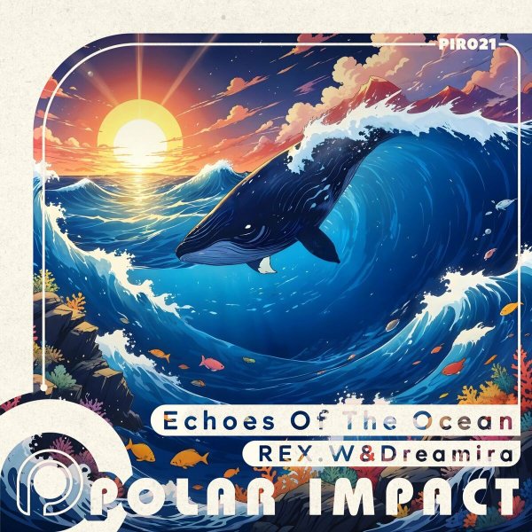 REX.W &amp;amp; Dreamira - Echoes Of The Ocean (Vocal Mix)