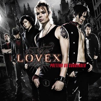 Lovex - End Of The World