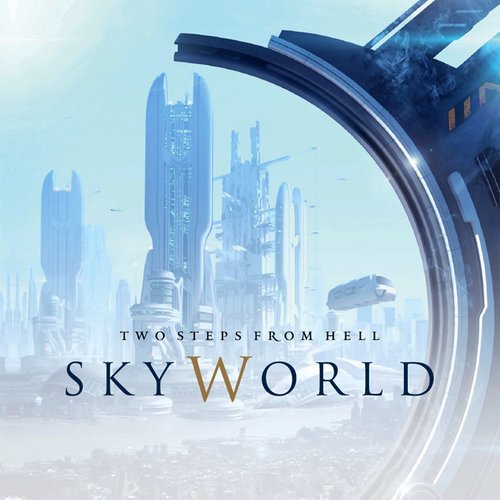 Two Steps From Hell - Skyworld
