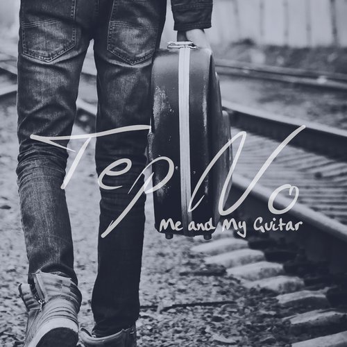 Tep No - Me and My Guitar