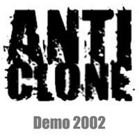 Anticlone - Репортаж