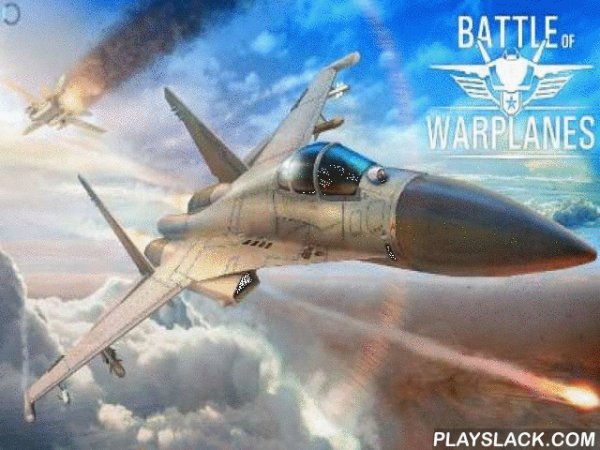 Battle Of Warplanes