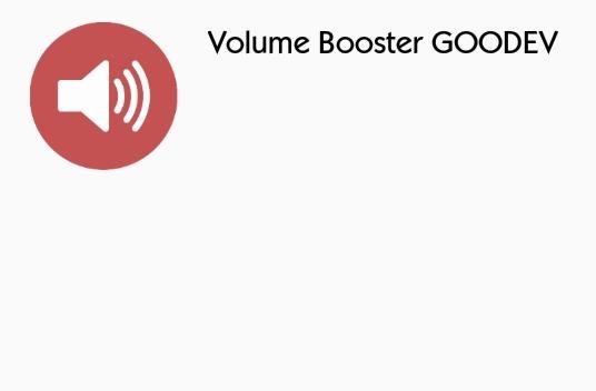 Усилитель громкости GOODEV 6.1 MOD:Subscribed
