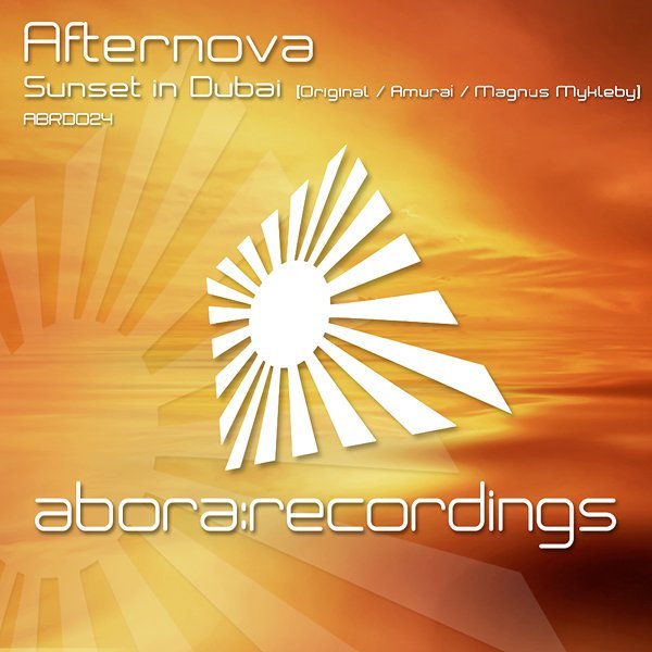 Afternova - Sunset in Dubai Amurai Remix