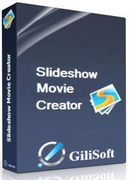 GiliSoft Slideshow Movie Creator v9.0.0