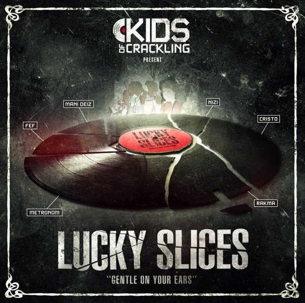 Kids Of Crackling - Slice 8