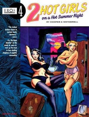 Eros Graphic Albums 4 - 2 Hot Girls On A Hot Summer Night