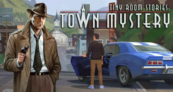 Tiny Room Stories: Town Mystery [Mod]