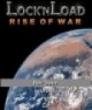 Lock n Load - Rise of War