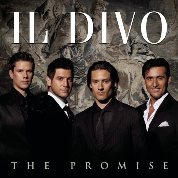 Il Divo - The Power Of Love La Fuerza Mayor  Il Divo