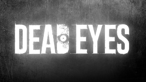 DEAD EYES v.2.2