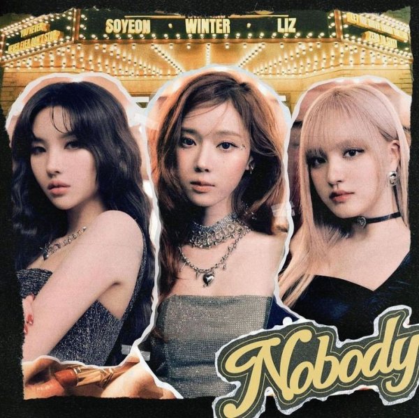 JEON SOYEON, WINTER, LIZ - NOBODY