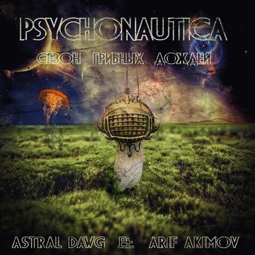 FreshTime. The Psyhonautica. Сезон грибных дождей