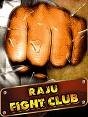 Raju Fight Club 240x320