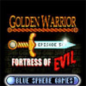 Golden Warrior 5 Fortress of Evil