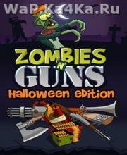 Zombies N' Guns Halloween Edition