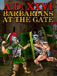 A D XXVL BARBARIANS AT THE GATE