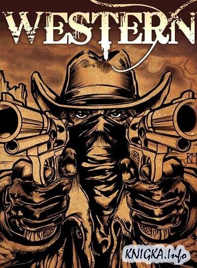 Винчестер. Лучшие вестерны