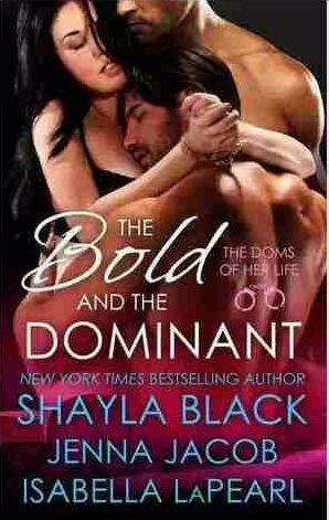 Шайла Блэк - Дерзкий и властный