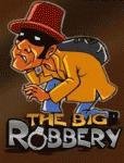 The Big Robbery