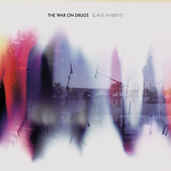 The War On Drugs - Its Your Destiny