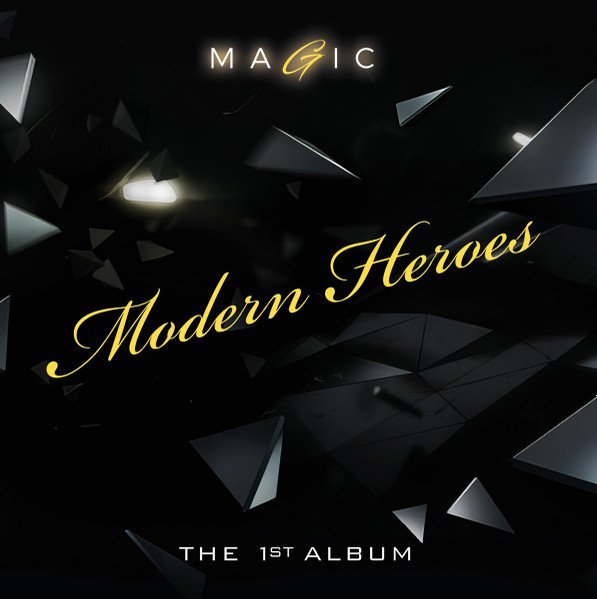 Modern Heroes - You're My Heart (MT Style)